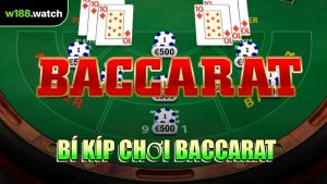 Bí Kíp Chơi Baccarat